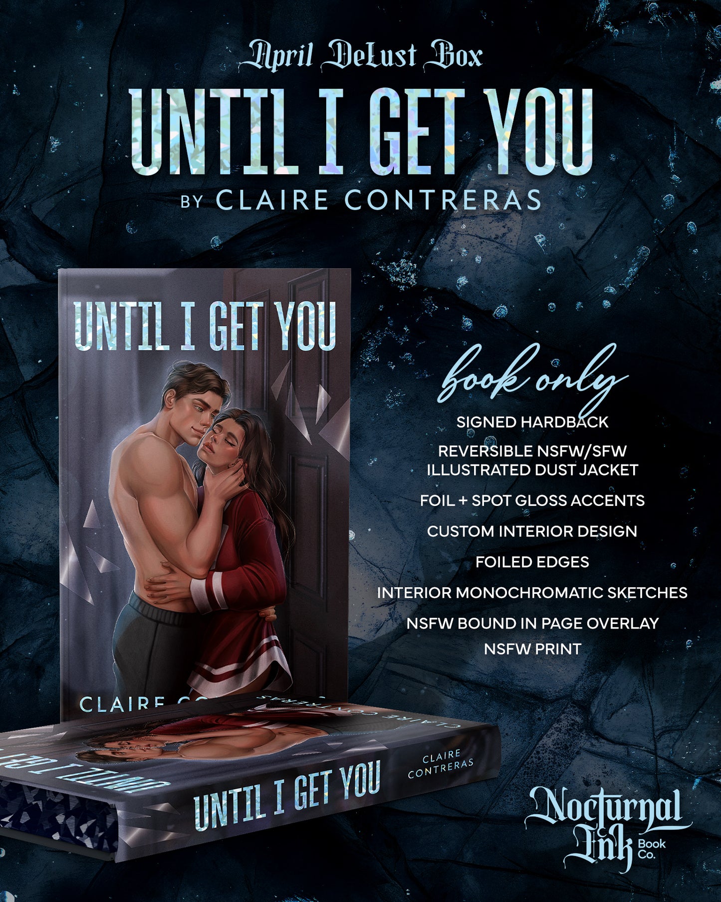 Until I Get You by Claire Contreras - BOOK ONLY