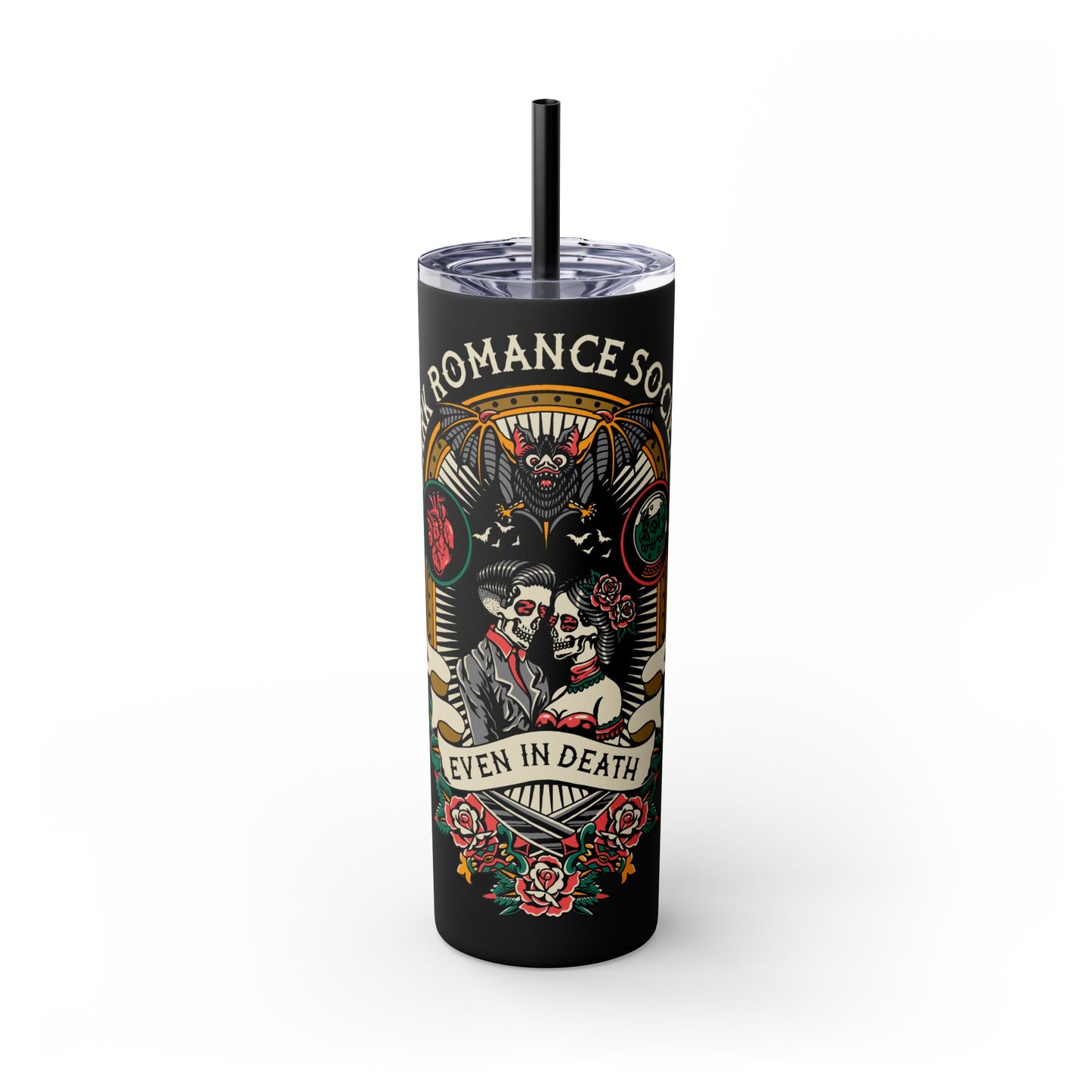 Dark Romance Society Skinny Tumbler with Straw, 20oz