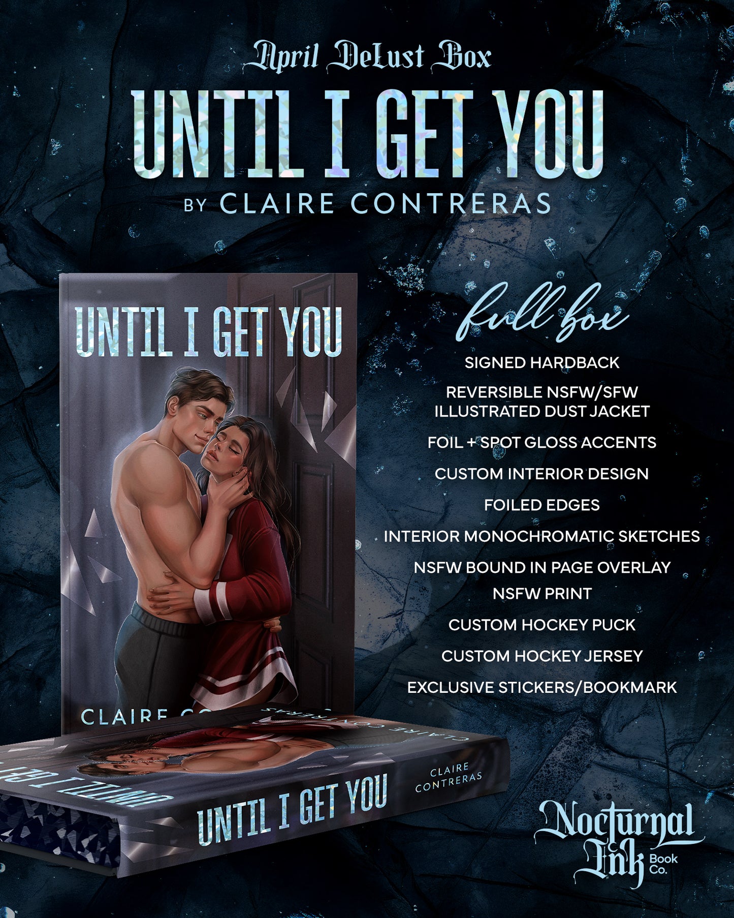 Until I Get You by Claire Contreras - FULL BOX